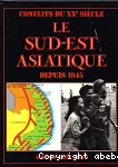 LE SUD-EST ASIATIQUE DEPUIS 1945