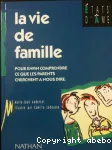 La vie de famille