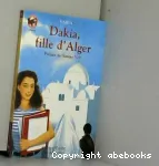 DAKIA, la fille d'Alger
