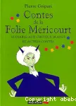 Contes de la folie Méricourt