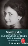 Une jeunesse au temps de la Shoah : extraits d'Une vie