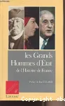 LES GRANDS HOMMES D'ETAT DE L'HISTOIRE DE FRANCE