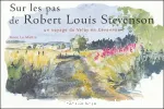 Sur les pas de Robert Louis Stevenson