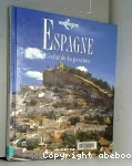 ESPAGNE : l'éclat de la passion