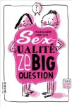 Sexualité Ze big question