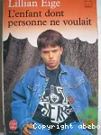 L'enfant dont personne ne voulait