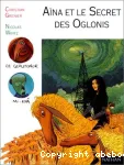 Aina et le secret DES Oglonis