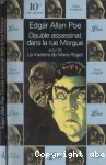 Double assassinat dans la rue MORGUE