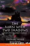 The man with two shadows and other ghost stories