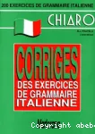 CHIARO : corrigés des exercices de grammaire italienne