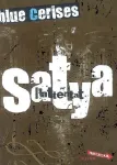 Satya : L'attentat