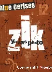 Zik : Ya pas photo