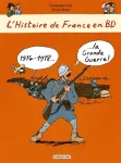 1914-1918 : La Grande Guerre