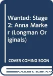 Wanted : Anna Marker