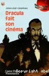 Dracula fait son cinéma