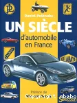 Un siècle d'automobile en France