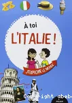 A toi l'Italie