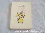 SANDRILLE et la colline de verre