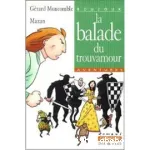 La balade du Trouvamour