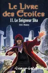 Le livre des étoiles - Le Seigneur Sha