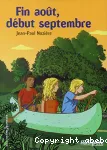 FIN AOÛT, DEBUT SEPTEMBRE