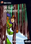 Je suis innocent !!!