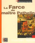 La farce de MAITRE PATHELIN