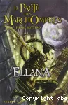 Le pacte des marchombres : Ellana