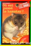 Où est passé le hamster ?