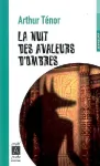 La nuit des avaleurs d'ombres