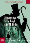 L'étrange cas du DR. JEKYLL et de M. HYDE