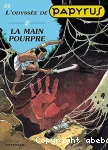 Papyrus : la main pourpre