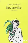 Baby-sitters blues