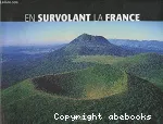 En survolant la France