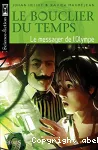 Le bouclier du temps : le messager de l'Olympe