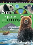 Sur la piste des ours.