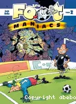 Les Foot maniacs: tome 2