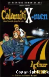 Les calamiti X-men : dans la mafia jusqu'au cou