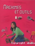 Machines et outils