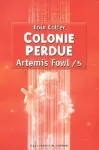 Artémis Fowl 5:Colonne perdue