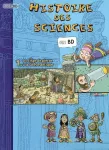 Histoire des sciences en BD, 1. De l'âge de pierre à la Grèce antique