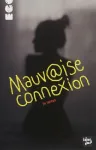 Mauvaise connexion