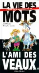 La vie des mots - l'ami des veaux