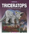 Triceratops : le dinosaure aux trois cornes