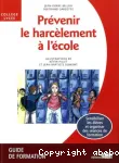 Prévenir le harcèlement à l'école