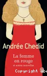 La femme en rouge et autre nouvelles