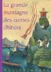 La grande montagne des contes chinois