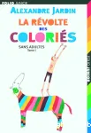 La révolte des coloriés