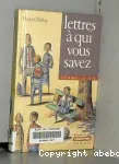 Lettres à qui vous savez