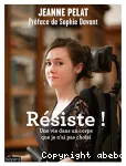 Résiste !